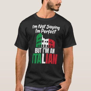 Ich bin kein Sprichwort im Perfekt, aber ich bin I T-Shirt