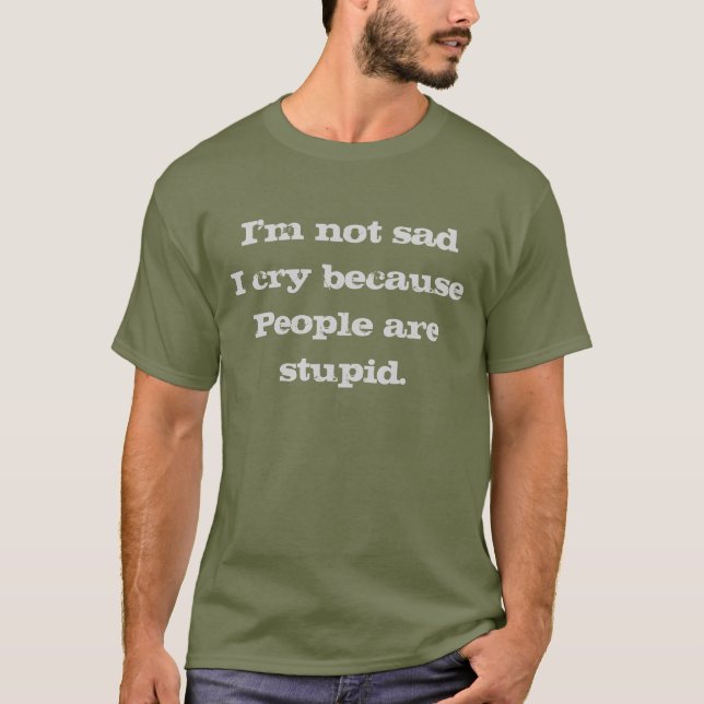 Ich bin kein trauriger Spaß T-Shirt (Vorderseite)