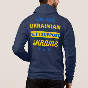 Ich bin kein Ukrainer, aber ich unterstütze die Uk Hoodie