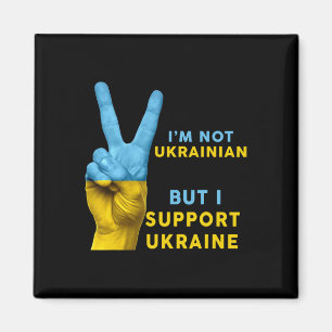 Ich bin kein Ukrainer, aber ich unterstütze die Uk Magnet