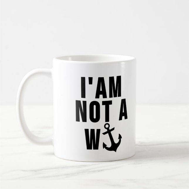 Ich bin kein Wanker - britisches Sprichwort Kaffeetasse (Links)