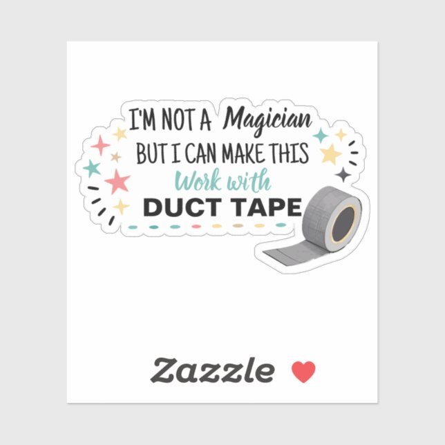 Ich bin kein Zauberer, aber ich kann diese Arbeit  Aufkleber (Blatt)