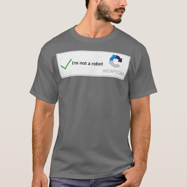 Ich bin keine Roboter-Web-lustige Quiz-Frage T-Shirt (Vorderseite)