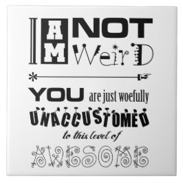 Ich bin keine sonderbare Rolle Fliese