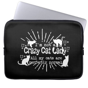 Ich bin keine verrückte Cat Lady Laptopschutzhülle