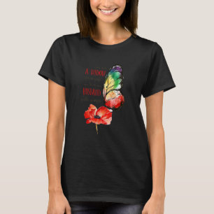 Ich bin keine Witwe, ich bin eine Ehefrau zu einem T-Shirt