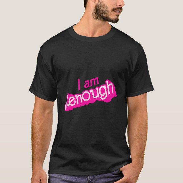 Ich bin Ken Enough Funny T-Shirt (Vorderseite)