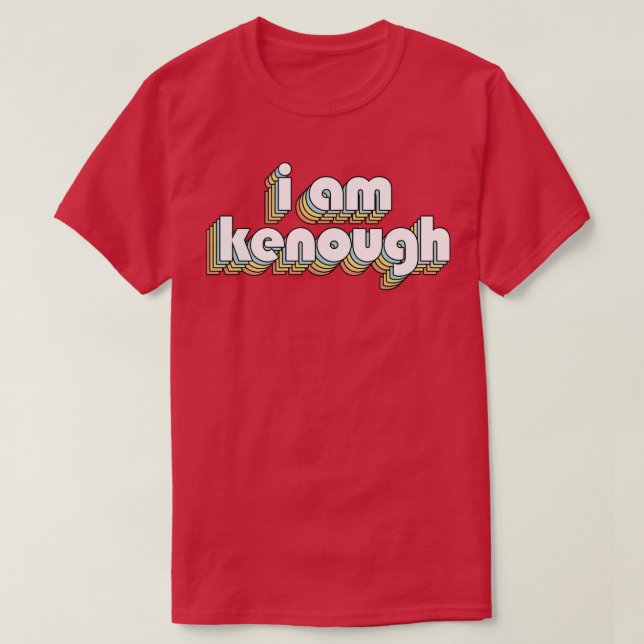 Ich bin Kgenug Retro-Rainbow-Typografie verblasste T-Shirt (Design vorne)
