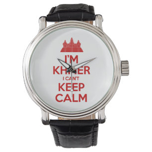 Ich bin Khmer, ich kann nicht Calm Behalten Armbanduhr