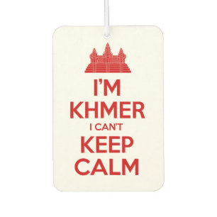 Ich bin Khmer, ich kann nicht Calm Behalten Autolufterfrischer