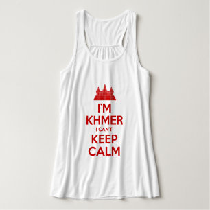 Ich bin Khmer, ich kann nicht Calm Behalten Tank Top