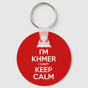 Ich bin Khmer, ich kann nicht ruhig bleiben Schlüsselanhänger