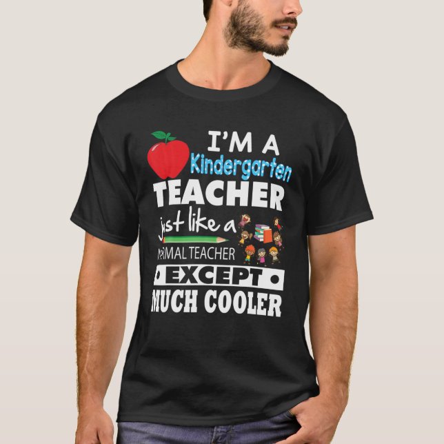 Ich bin Kindergartenlehrer wie normal, außer viel T-Shirt (Vorderseite)