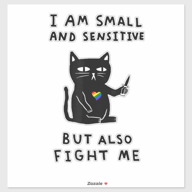 Ich bin klein und sensibel, aber auch bekämpfen mi aufkleber (Blatt)