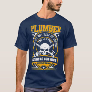 Ich bin Klempner, den ich ablegen kann T-Shirt