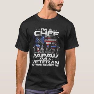 Ich bin Koch eines Papas und ein Veteran nichts ka T-Shirt
