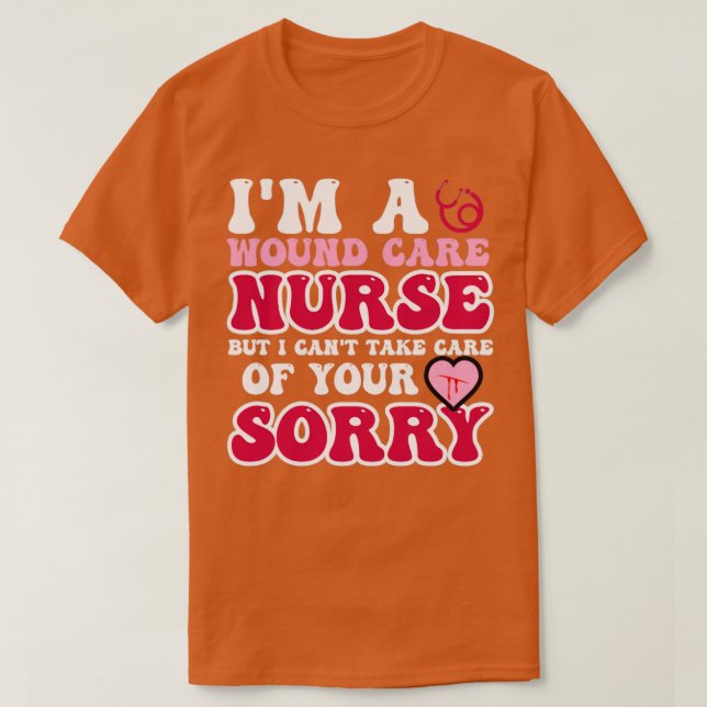 Ich bin Krankenschwester für Wundversorgung, aber  T-Shirt (Design vorne)