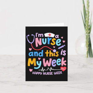 Ich bin Krankenschwester und das ist meine Woche g Karte