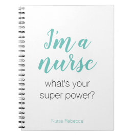 Ich bin Krankenschwester, was ist dein super Power Notizblock