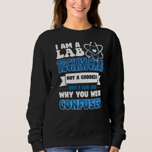 Ich bin Labrador-Techniker und keine Göttin Sweatshirt