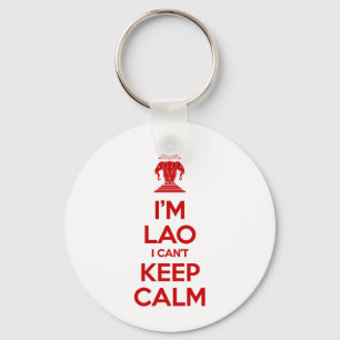 Ich bin Lao, ich kann nicht Ruhe Behalten haben Schlüsselanhänger