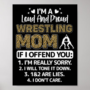 Ich bin laut und stolz Wrestling Mama Mütter Tages Poster