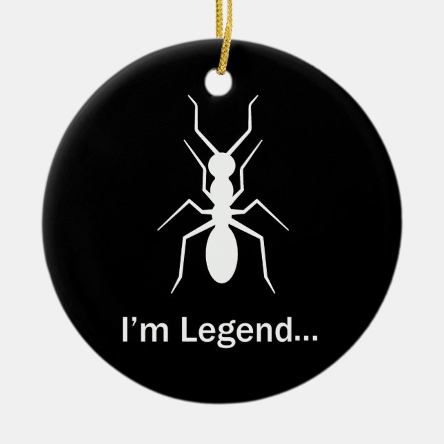 Ich bin Legende Keramik Ornament (Vorne)
