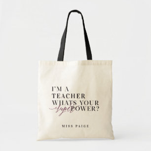 ICH BIN LEHRER, WELCHER POWER? TRAGETASCHE