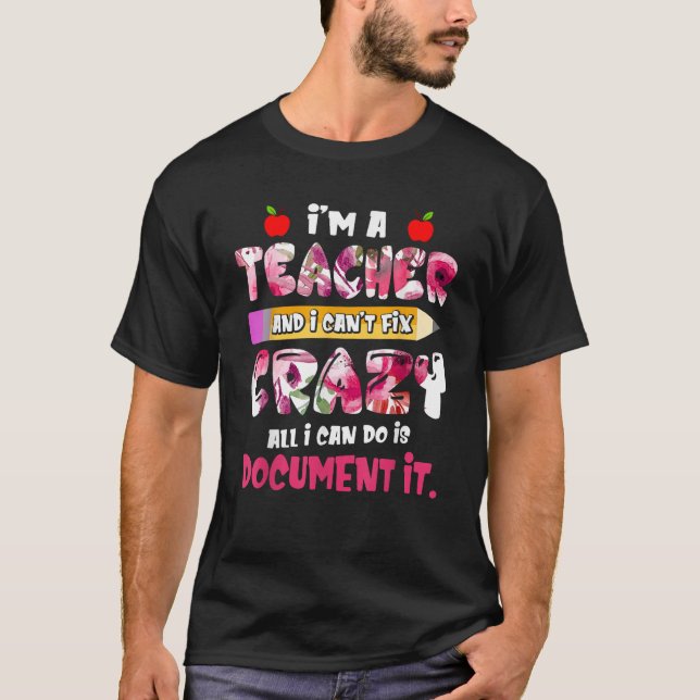 Ich bin Lehrerin, die ich verrückt lösen kann, all T-Shirt (Vorderseite)