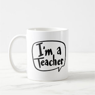 Ich bin Lehrerin Kaffeetasse