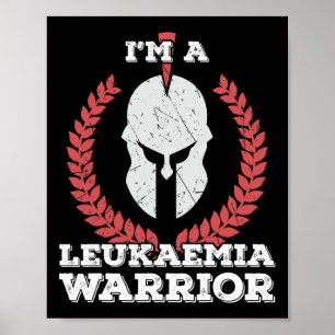 Ich bin Leukämie Warrior Leukämie Bewusstsein Poster