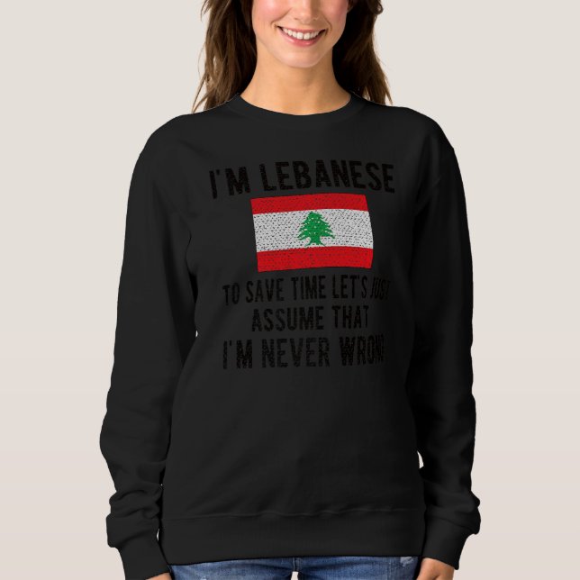 Ich bin libanesische Fahne Libanon libanesische Ro Sweatshirt (Vorderseite)