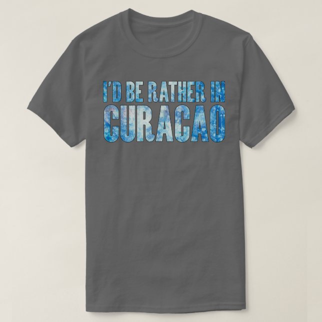 Ich bin lieber in Curacao T-Shirt (Design vorne)