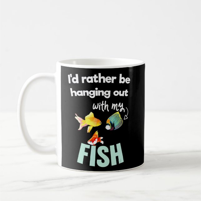 Ich bin lieber mit meinem Fisch-Pet-Aquarium ausge Kaffeetasse (Links)