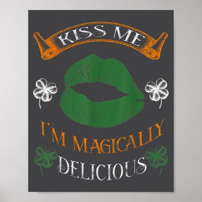 Ich bin Magisch Lecker Shamrock Tee St. Patricks  Poster (Vorne)