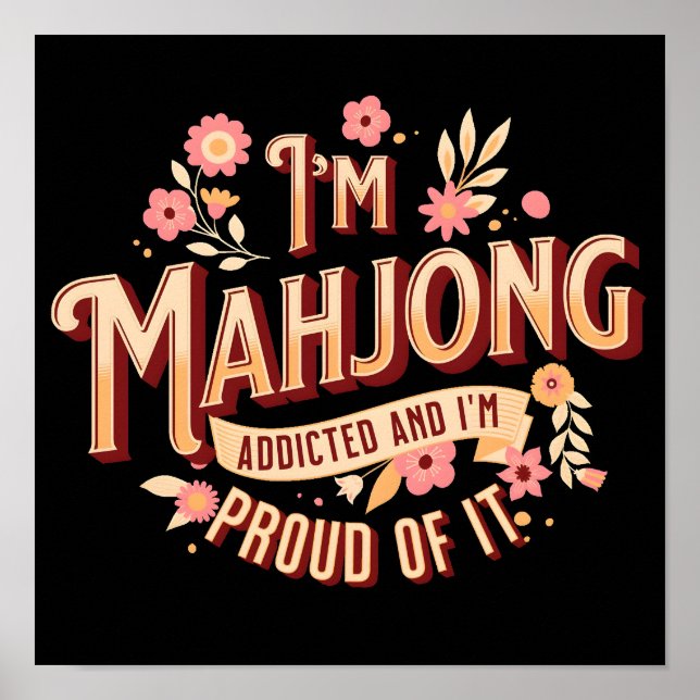 Ich bin Mahjong Addicted | Funny Mahjong Poster (Vorne)