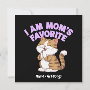 Ich bin Mama Liebling: Funny Gift Idea Einladung