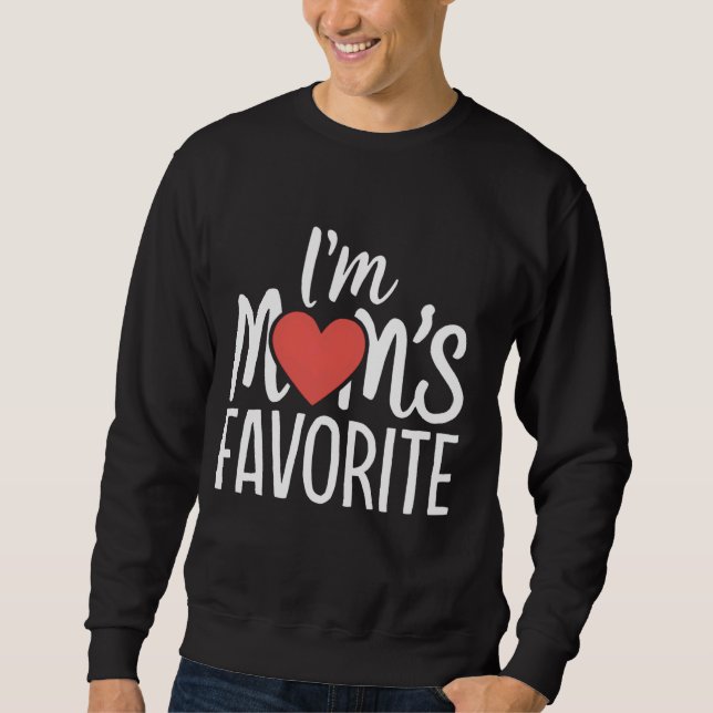 Ich bin Mama Lieblings-Funny Sbling Spaß Son Daugh Sweatshirt (Vorderseite)