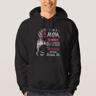Ich bin Mama- und Dialysetechniker Nephrologie Tec Hoodie