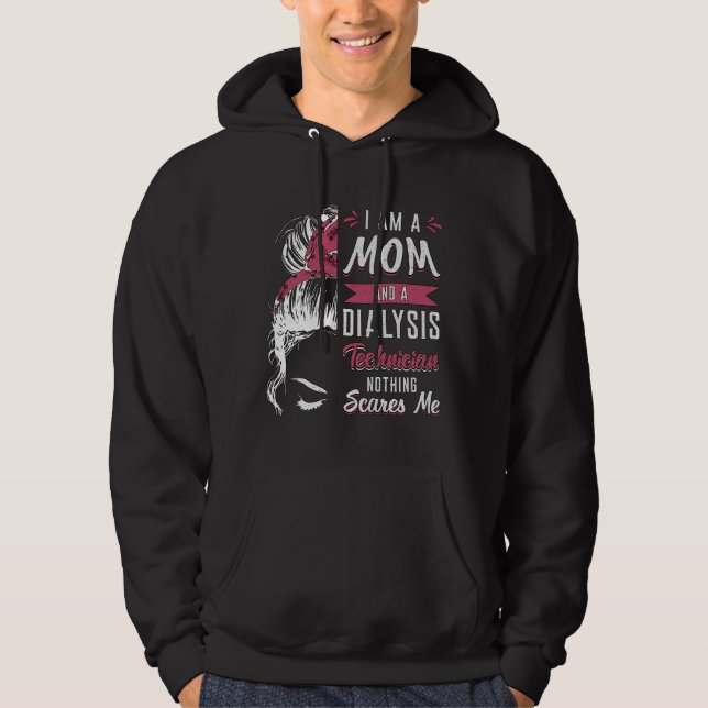 Ich bin Mama- und Dialysetechniker Nephrologie Tec Hoodie (Vorderseite)