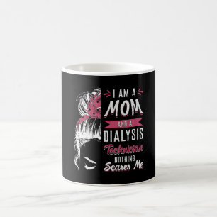 Ich bin Mama- und Dialysetechniker Nephrologie Tec Kaffeetasse