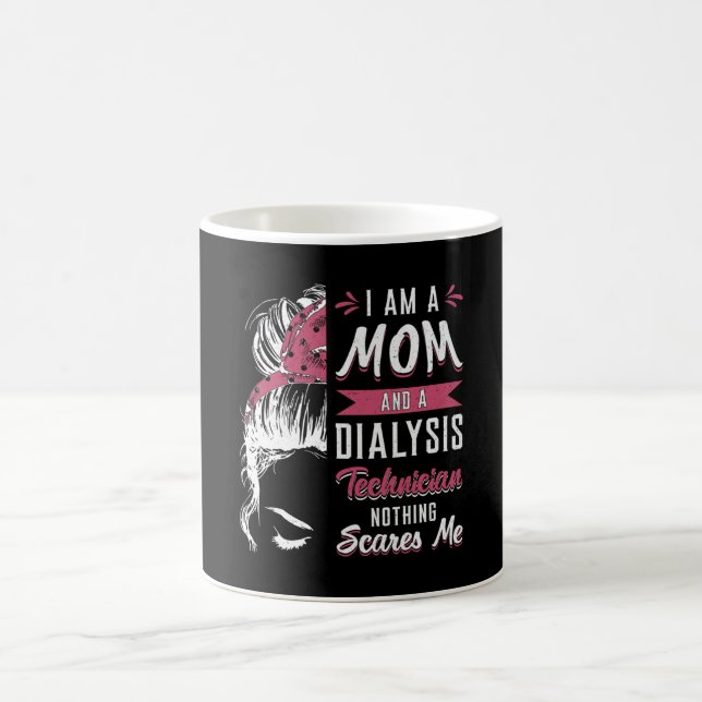 Ich bin Mama- und Dialysetechniker Nephrologie Tec Kaffeetasse (Mittel)