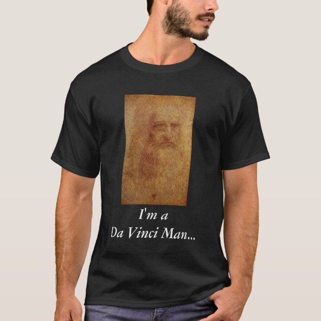 Ich bin Mann aDa Vinci… Bedarf sage ich mehr? T-Shirt (Vorderseite)