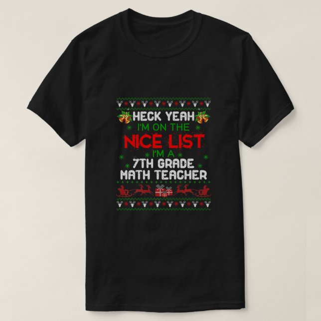 Ich bin Mathematiklehrerin der 7. Klasse Ugly Swea T-Shirt (Design vorne)