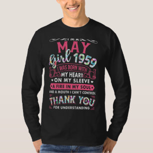 Ich bin May Girl 1959 63. Geburtstag 63 Jahre T-Shirt