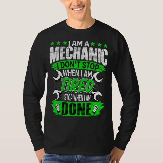 Ich bin Mechanic Automotive Garage Reparatur Auto  T-Shirt (Vorderseite)