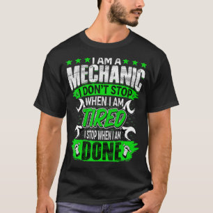 Ich bin Mechanic Automotive Garage Reparatur Auto T-Shirt