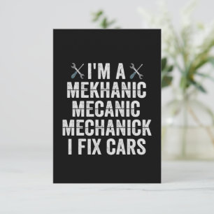 Ich bin Mechaniker Mekanic I Fix Cars Funny Repara Dankeskarte