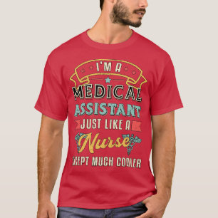 Ich bin medizinischer Assistenzarzt T-Shirt