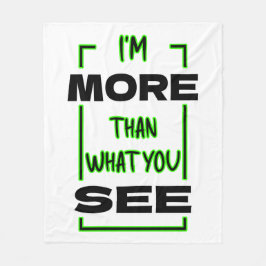 Ich bin mehr als das, was du in fetter Typografie- Fleecedecke